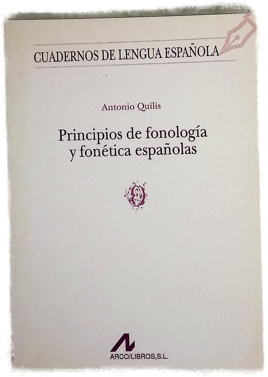 Principios de fonología y fonética españolas