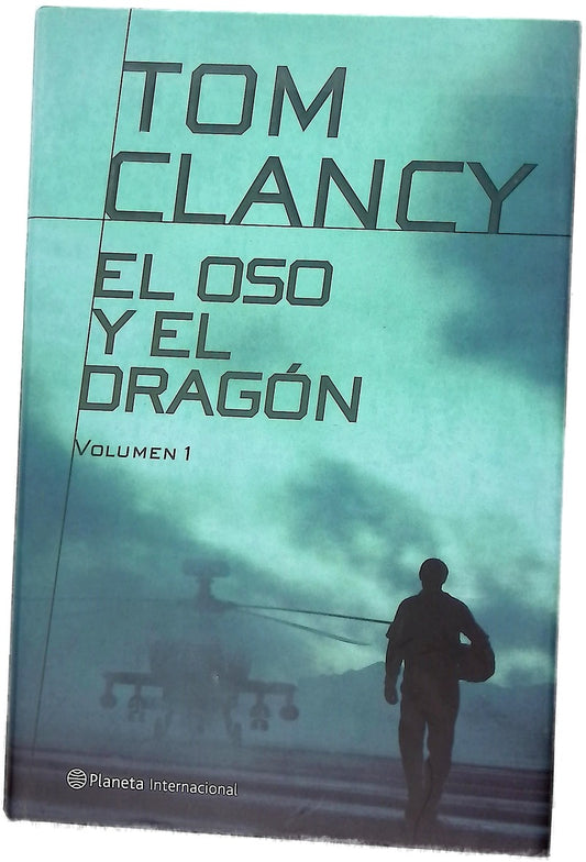 El Oso Y El Dragon (Planeta Internacional)