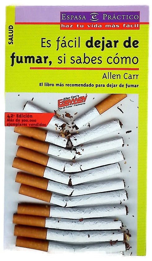 Es fácil dejar de fumar, si sabes cómo