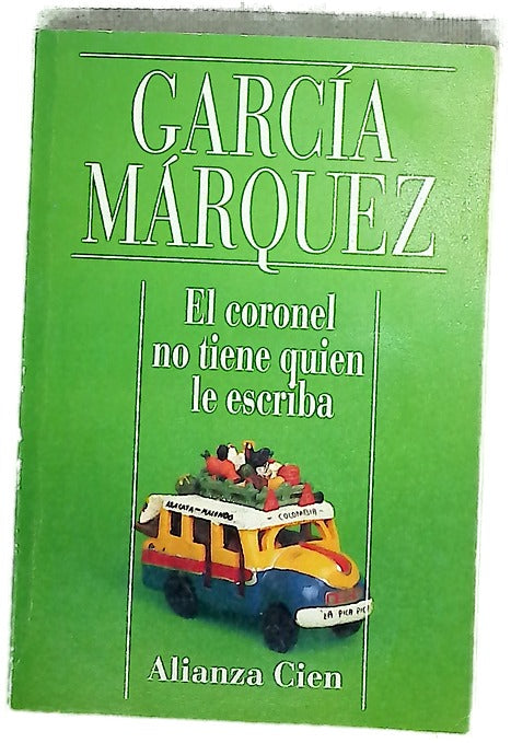 El coronel no tiene quien le escriba