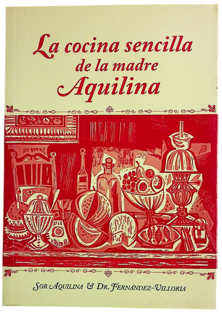 La cocina sencilla de la madre Aquilina
