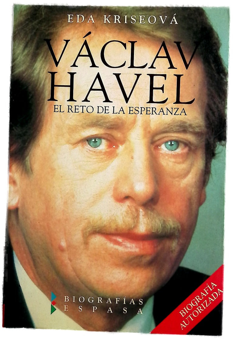 Václav Havel el reto de la esperanza