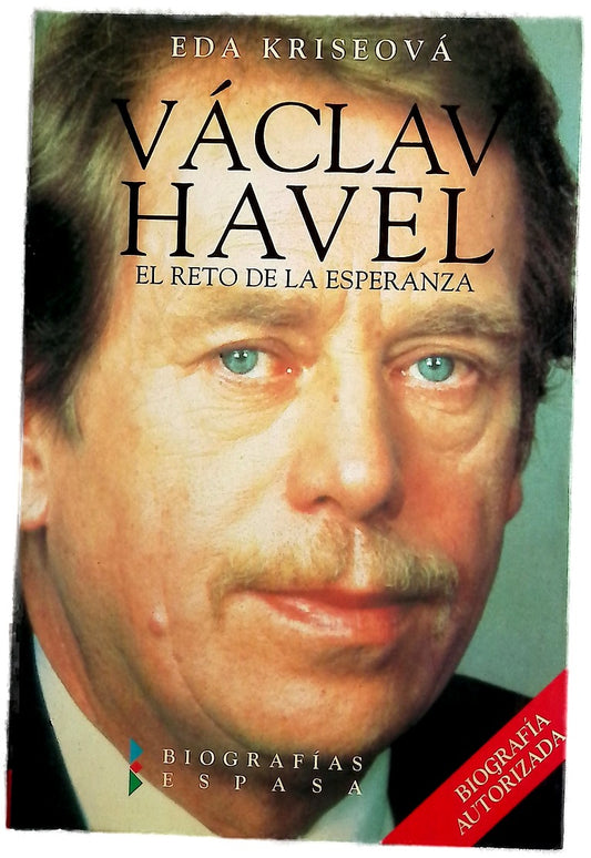 Václav Havel el reto de la esperanza
