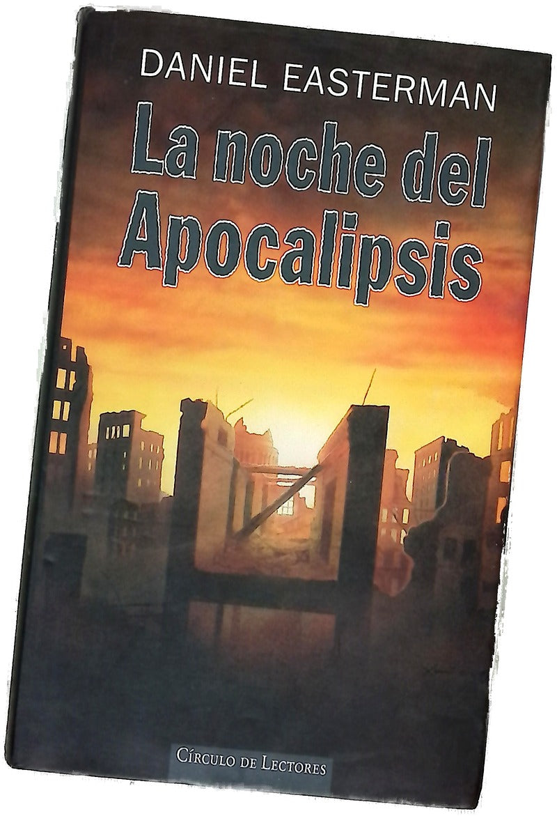 La noche del Apocalipsis