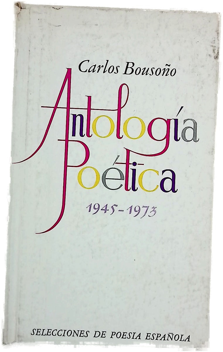 Antología poética 1945-1973