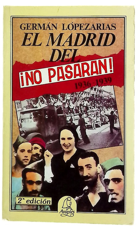 El Madrid del ¡No pasarán!