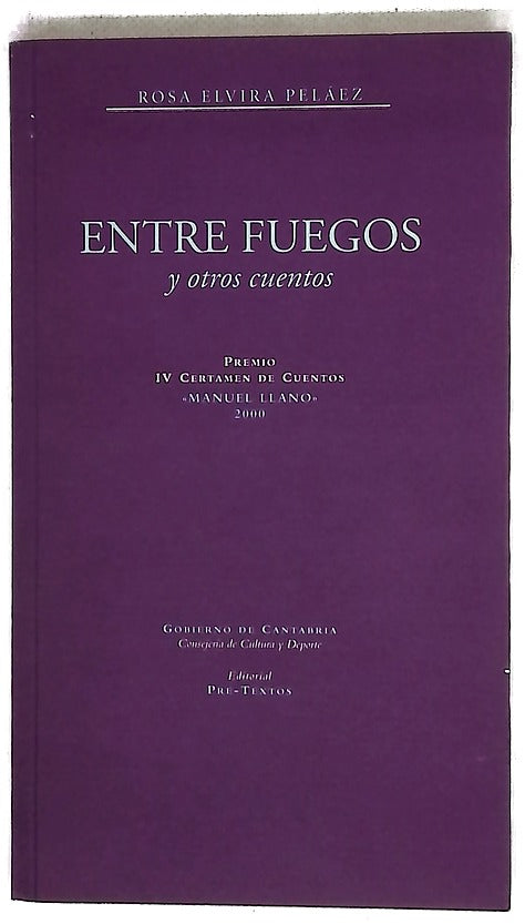 Entre fuegos y otros cuentos