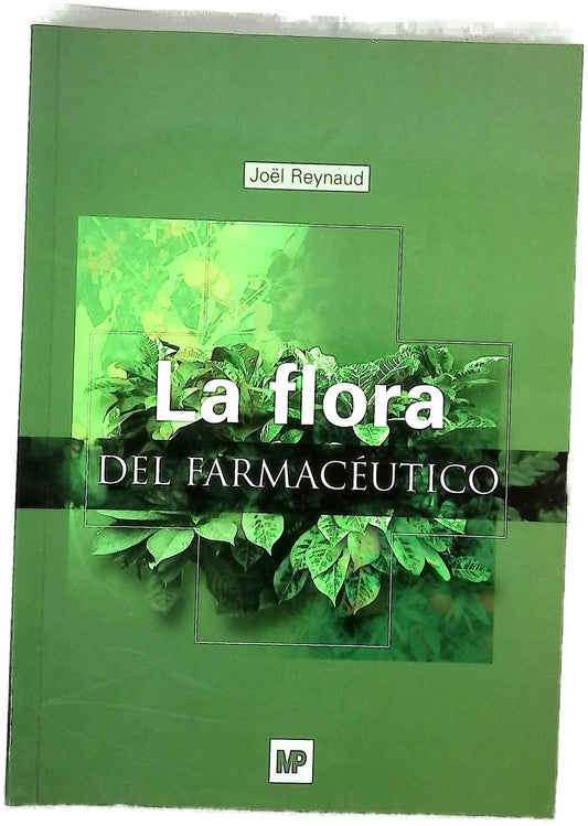 La flora del farmacéutico