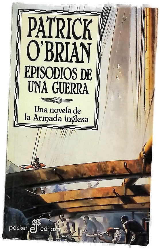 Episodios de una guerra : una novela de la Armada inglesa