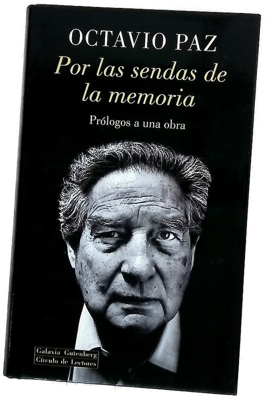 Por las sendas de la memoria