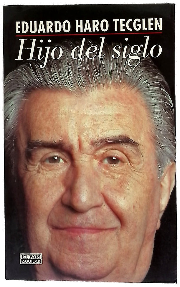 Hijo del siglo crónica