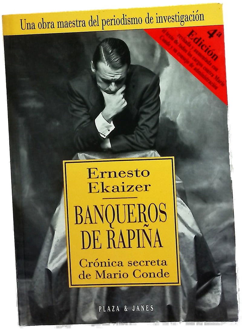 Banqueros de rapiña crónica secreta de Mario Conde