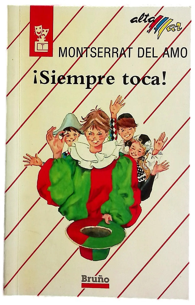 ¡Siempre toca!