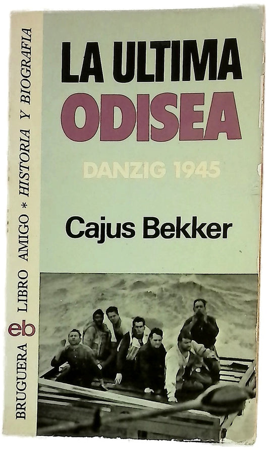 La última odisea Danzig 1945...