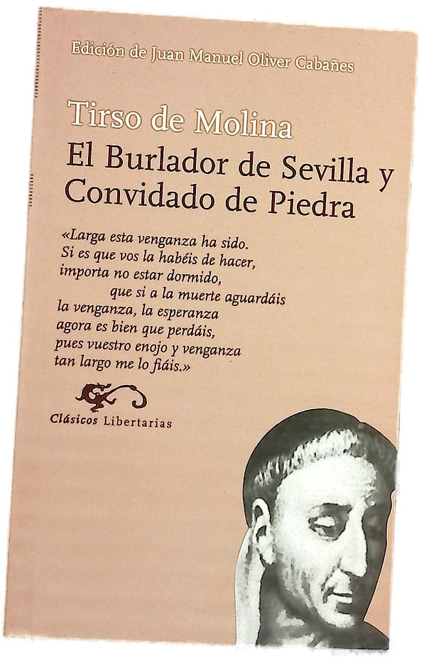 El burlador de Sevilla y convidado de piedra