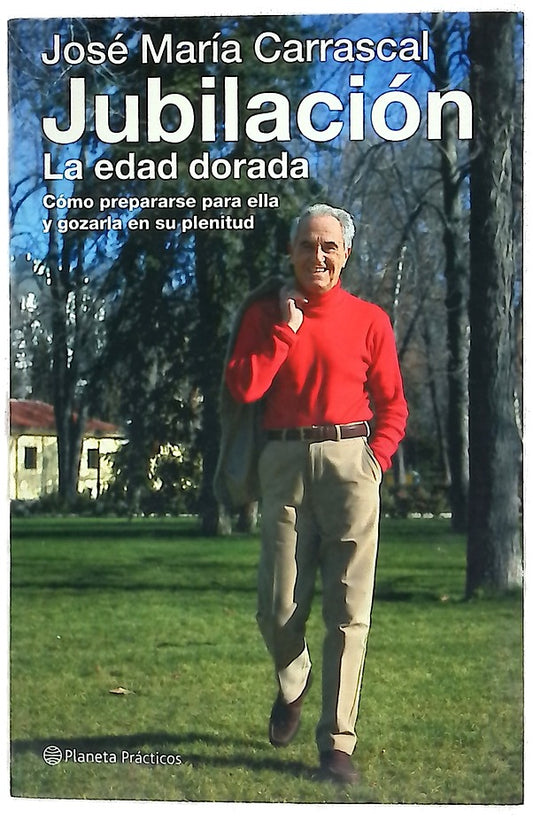 Jubilación la edad dorada