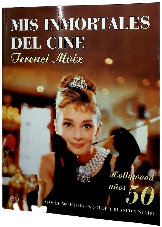 Mis inmortales del cine Hollywood, años 50