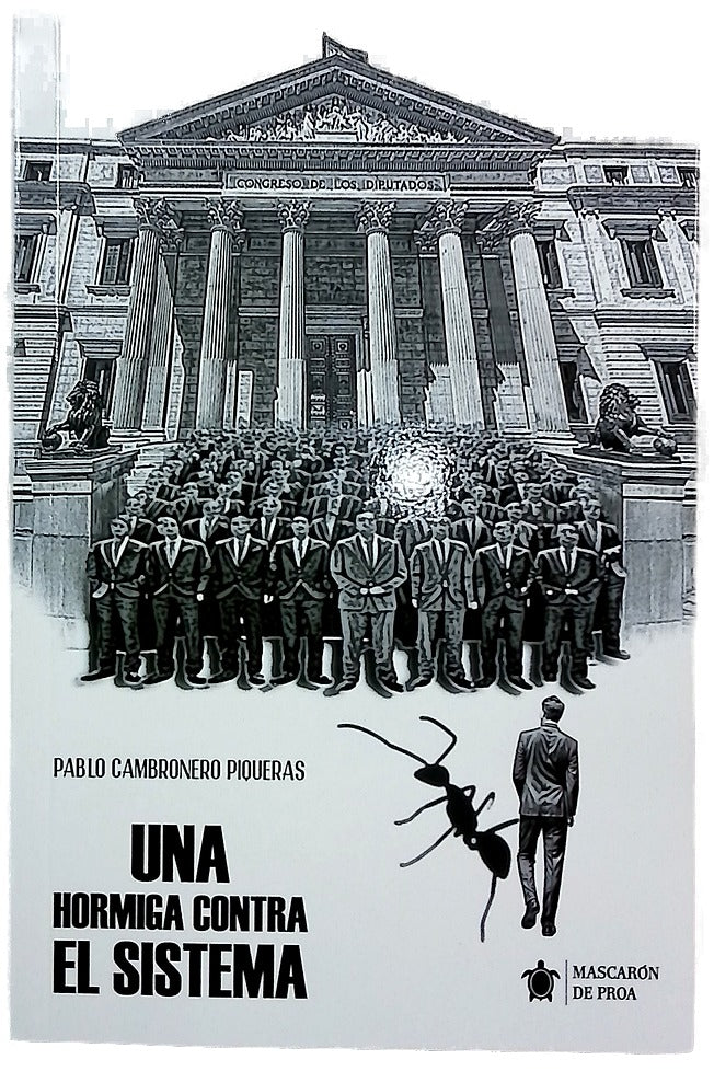 Una hormiga contra el sistema