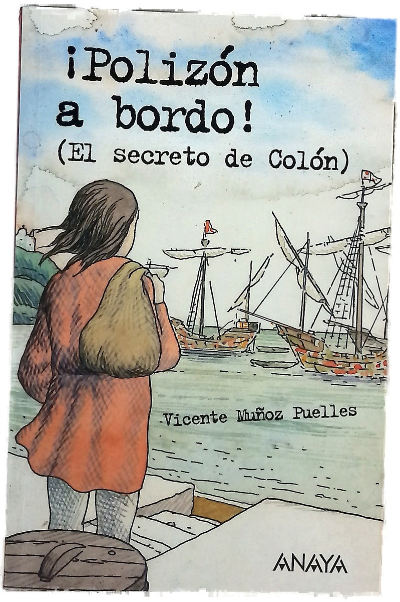 ¡Polizón a bordo! (el secreto de Colón)