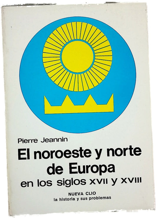 El noroeste y norte de Europa en los siglos XVII y XVIII