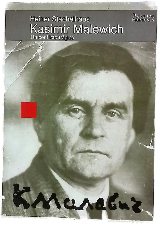 Kasimir Malewich un trágico conflicto