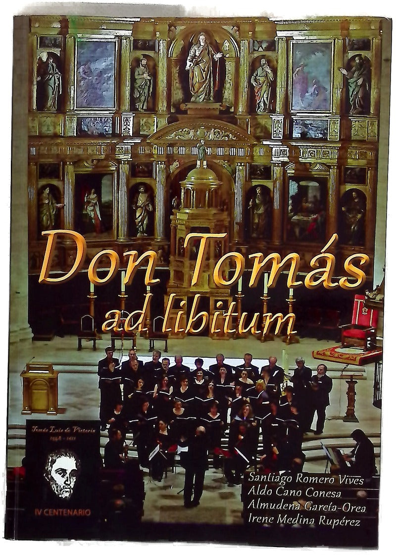 Don Tomás "ad libitum"