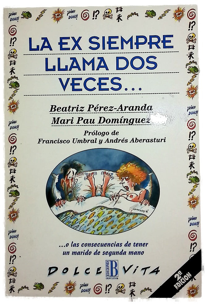 La ex siempre llama dos veces--