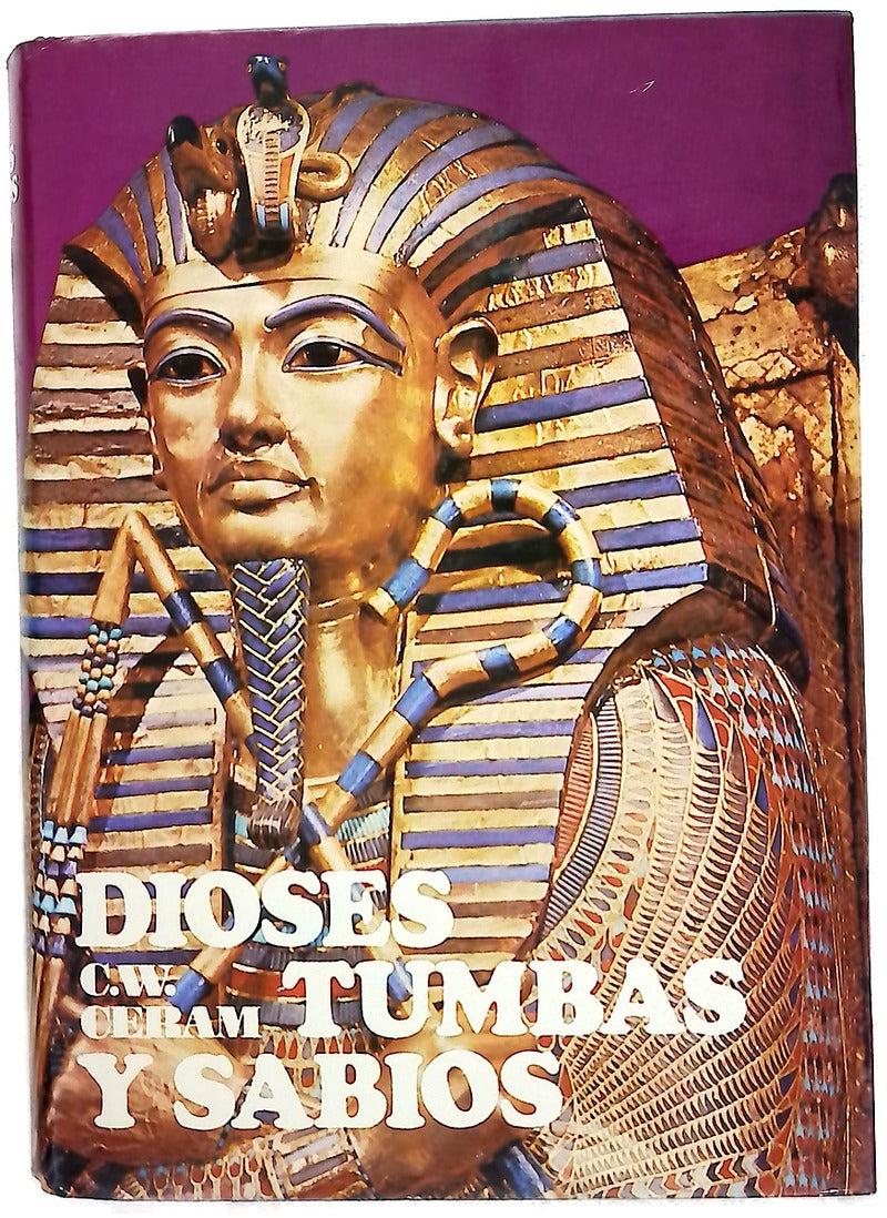 Dioses, tumbas y sabios