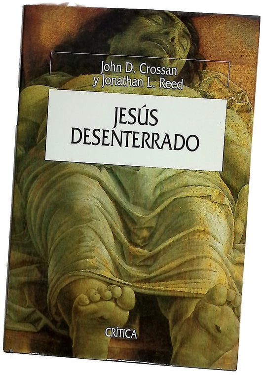 Jesús desenterrado