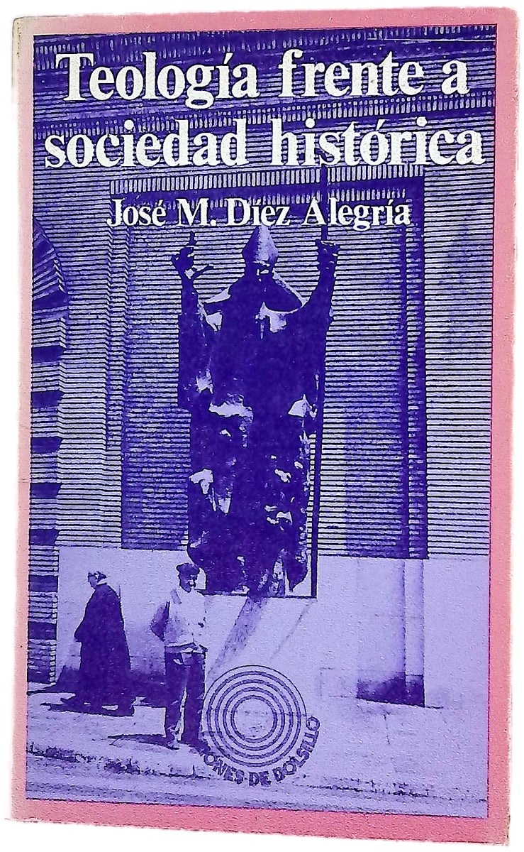 Teología frente a sociedad histórica