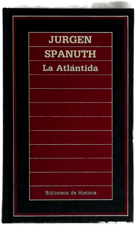 La Atlántida en busca de un continente desaparecido