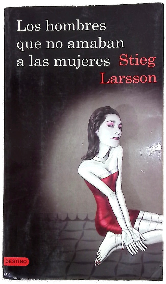 Los hombres que no amaban a las mujeres