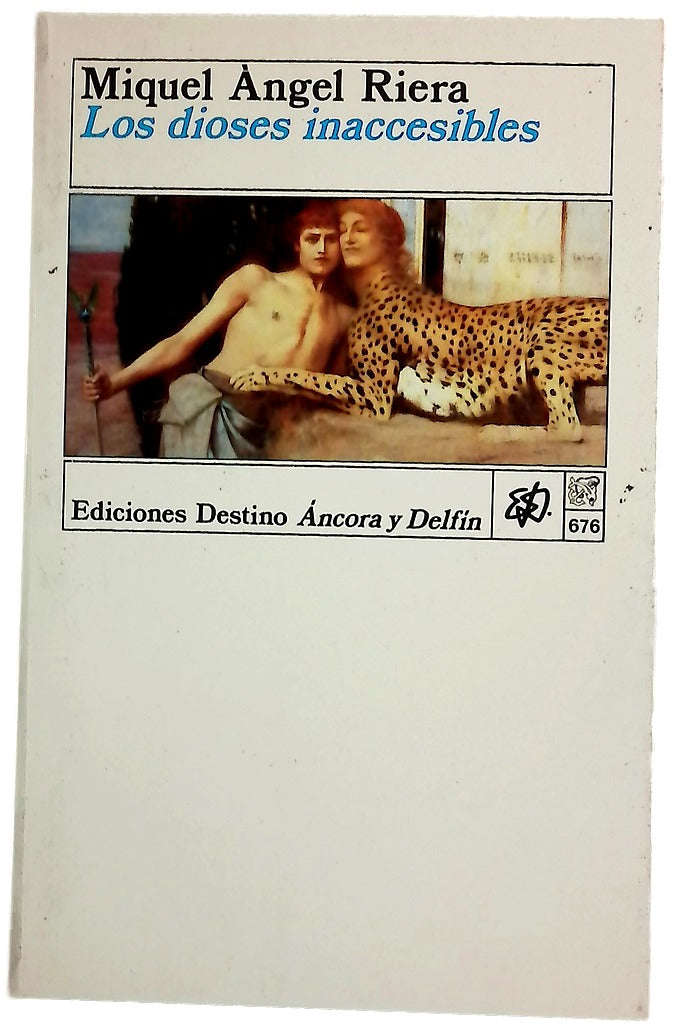 Los dioses inaccesibles