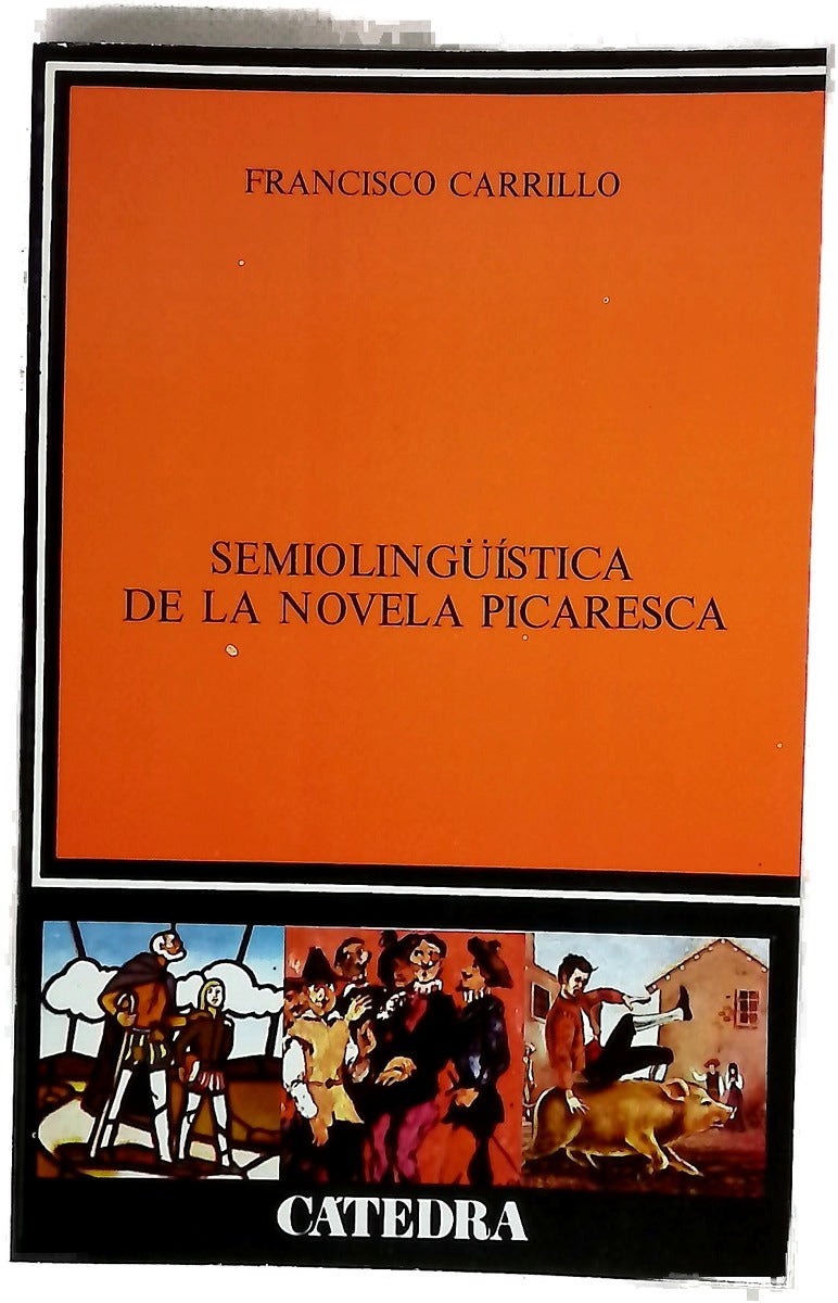 Semiolingüística de la novela picaresca