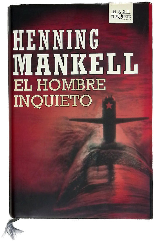 El hombre inquieto