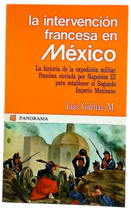 La intervención francesa en México 