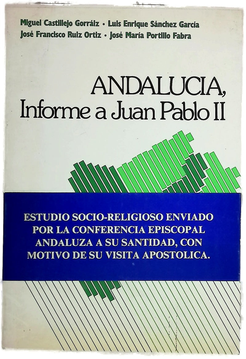 Andalucía informe a Juan Pablo II