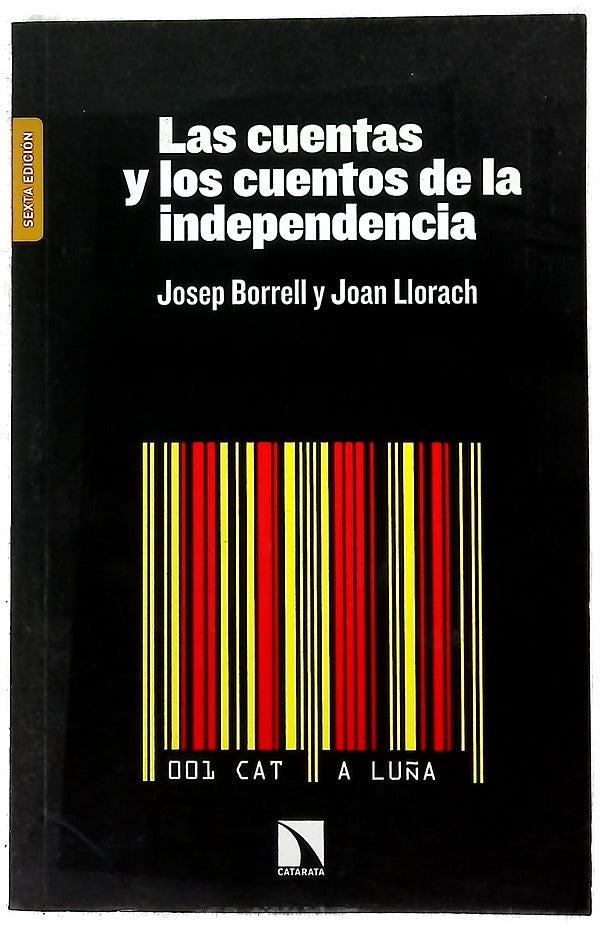 Las cuentas y los cuentos de la independencia
