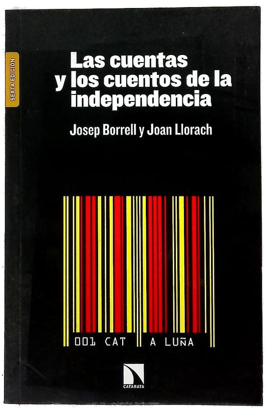 Las cuentas y los cuentos de la independencia