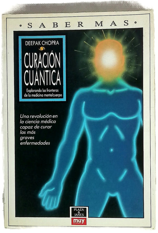 Curación cuántica explorando las fronteras de la medicina mente-cuerpo