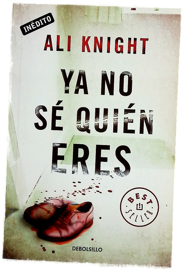 Ya no sé quién eres