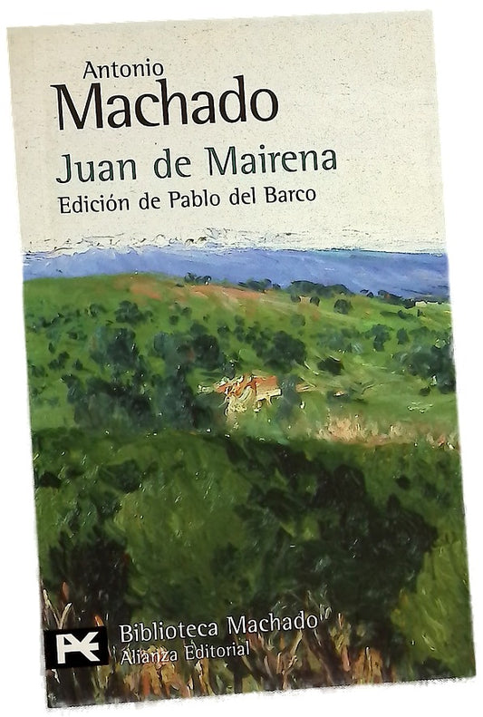 Juan de Mairena sentencias, donaires, apuntes y recuerdos de un profesor apócrifo (1936)