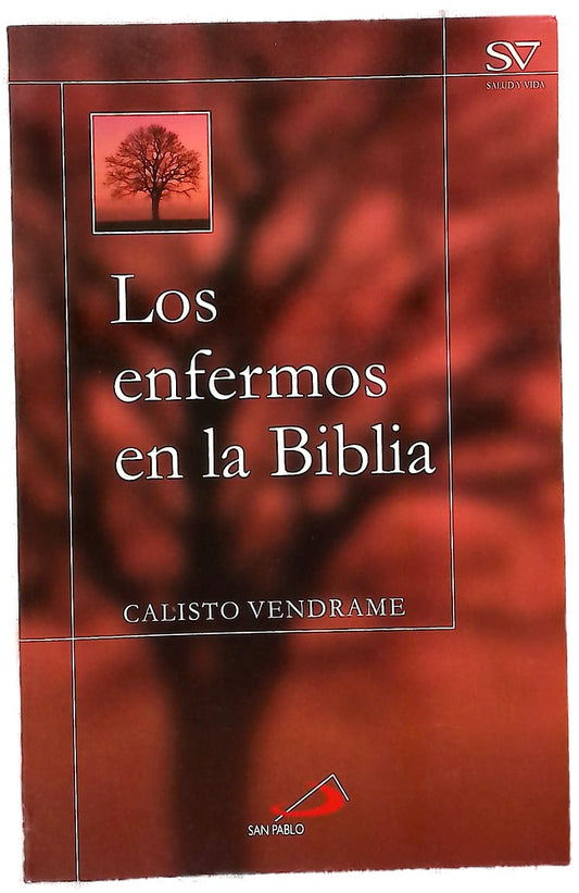 Los enfermos en la Biblia