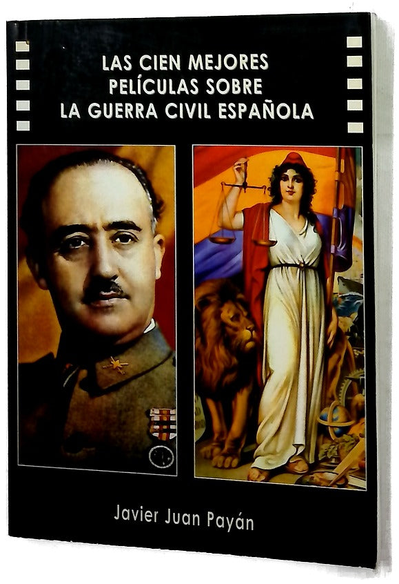 Las cien mejores películas sobre la Guerra Civil Española