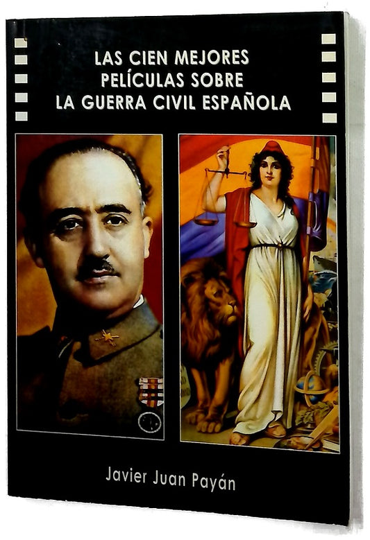 Las cien mejores películas sobre la Guerra Civil Española
