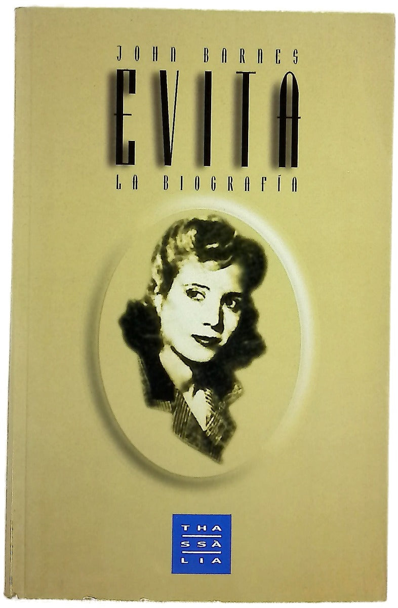 Evita : la biografía