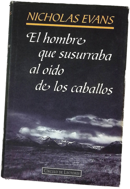 El hombre que susurraba al oído de los caballos