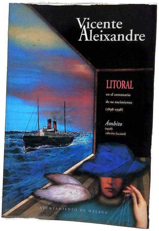 Litoral en el centenario de su nacimiento (1898-1998) ; Ámbito (1928). Edición facsímil