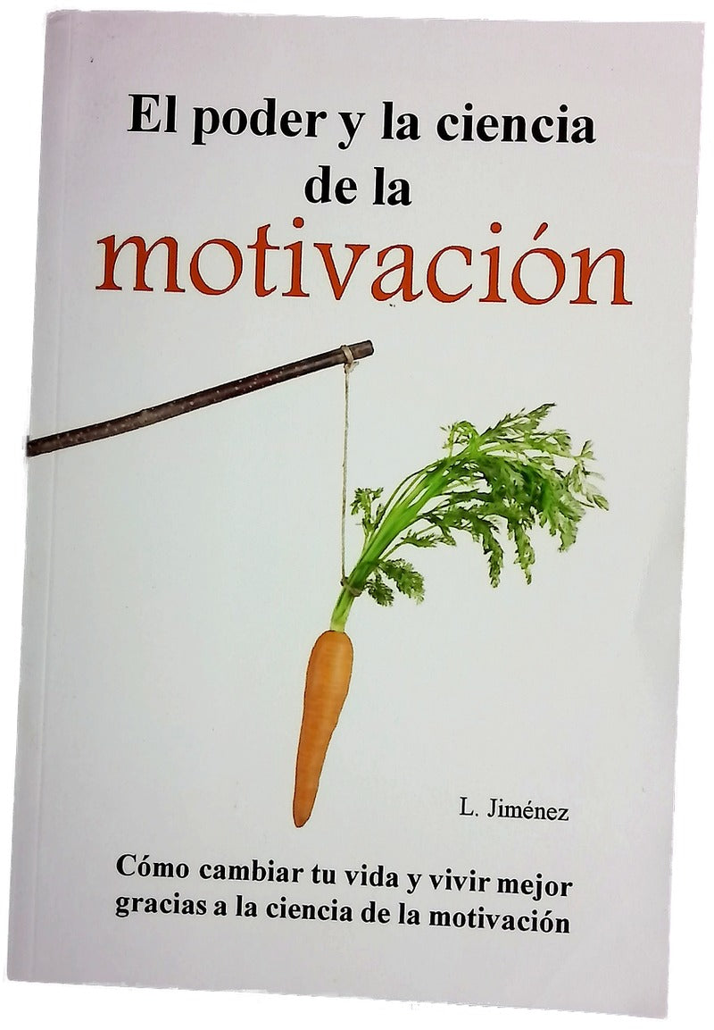 Poder y la Ciencia de la Motivación