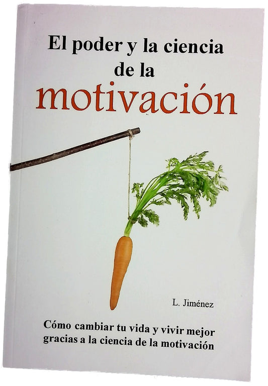 Poder y la Ciencia de la Motivación
